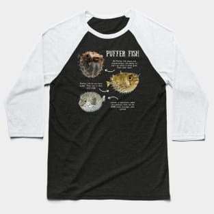 Animal Facts - Puffer Fish Baseball T-Shirt